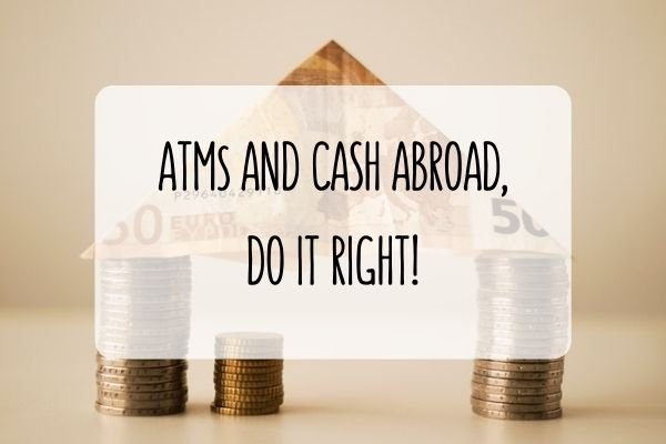 travel tips and hacks atm cash